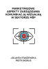 Okładka książki Marketingowe aspekty zarządzania komunikacją wizualną w sektorze MŚP Piotr Skorus,&nbsp;Jolanta Staszewska