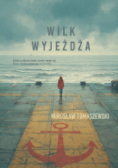 Wilk wyjeżdża