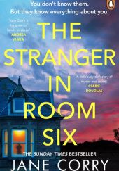 Okładka książki The stranger in room six Jane Corry