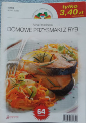 Okładka książki Domowe przysmaki z ryb Alina Stradecka