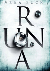Okładka książki Runa. Mroczne początki psychiatrii Vera Buck