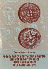 Współpraca polityczna państw unii polsko-litewskiej i unii kalmarskiej w latach 1411-1425