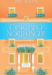 Okładka książki Opactwo Northanger Jane Austen