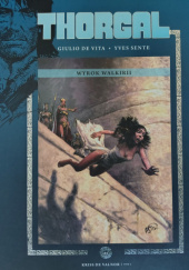 Okładka książki Thorgal - Kriss de Valnor: Wyrok walkirii Giulio De Vita,&nbsp;Yves Sente