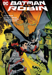 Okładka książki Batman Vs. Robin autora Mahmud Asrar,&nbsp;Mark Waid, 9781779525253