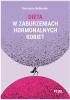 Okładka książki Dieta w zaburzeniach hormonalnych kobiet Katarzyna Bednarska