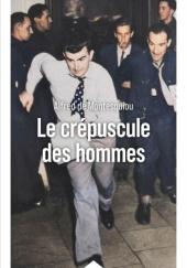 Okładka książki Le crépuscule des hommes Alfred de Montesquiou
