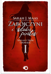Okładka książki Zabójczyni i władca piratów Sarah J. Maas