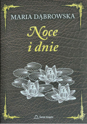 Okładka książki Noce i dnie Maria Dąbrowska