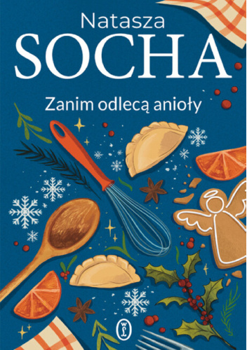 Kuchnia- Oaza rodzinnych wspomnień i odkupienia
