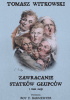 Okładka książki Zawracanie statków głupców i inne eseje Tomasz Witkowski