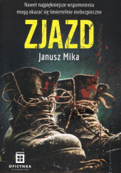Okładka książki Zjazd autora Janusz Mika, 9788367875905