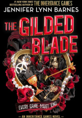 Okładka książki The Gilded Blade Jennifer Lynn Barnes