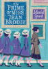 The Prime of Miss Jean Brodie (Dyslexia-friendly Classics)
