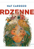Okładka książki Rdzenne Nat Cardozo
