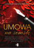 Okładka książki Umowa na zemstę Joanna Świątkowska