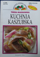 Okładka książki Kuchnia kaszubska Teresa Miazgowska