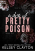 Okładka książki A dose of pretty poison Kelsey Clayton