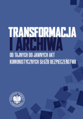 Transformacja i Archiwa