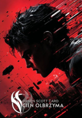 Okładka książki Cień olbrzyma Orson Scott Card