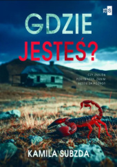 Okładka książki Gdzie jesteś? Kamila Subzda