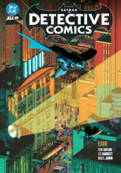 Batman - Detective Comics: Elixir
