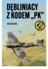 Okładka książki Dębliniacy z kodem "PK” Wacław Król