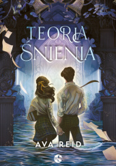 Okładka książki Teoria śnienia Ava Reid