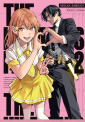 Okładka książki The Hitman`s Fave - Idolka zabójcy tom 2 Rintarou Ooshima