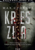 Okładka książki Kres zła Max Czornyj