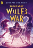 Okładka książki Wulf's War Joseph Delaney