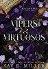 Vipers & Virtuosos