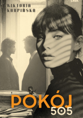 Okładka książki Pokój 505 Wiktoria Karpińska