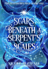 Okładka książki Scars Beneath a Serpent's Scales Nicole Platania