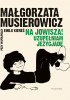 Na Jowisza! Uzupełniam Jeżycjadę