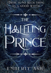Okładka książki The Halfling Prince Emberly Ash