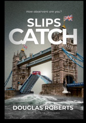 Okładka książki Slipscatch Douglas Roberts