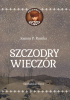 Okładka książki Piędzimężyk Myszota: Szczodry Wieczór Joanna P. Runika