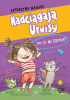 Okładka książki Nadciągają Urwisy. Po co mi szkoła? Kasia Kołodziej,&nbsp;Katarzyna Majgier