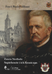 Sapiehowie i ich Krasiczyn