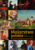 Okładka książki Malarstwo polskie. Od czasów najdawniejszych do współczesnych Izabela Winiewicz-Cybulska