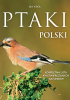 Okładka książki Ptaki Polski Jan Król