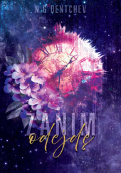 Okładka książki Zanim odejdę N G Dentchev