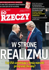 Okładka książki Do Rzeczy nr 35/2025 Redakcja Do Rzeczy