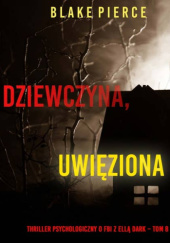 Dziewczyna, uwięziona