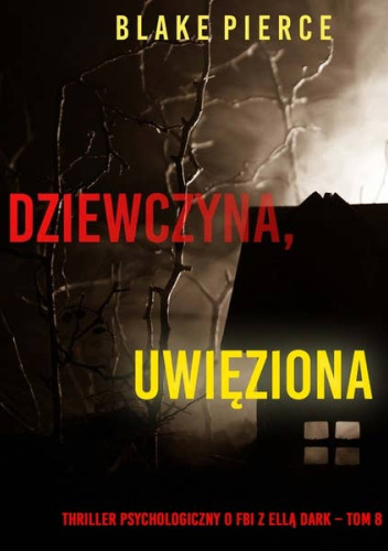 Dziewczyna, uwięziona