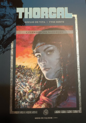 Okładka książki Thorgal - Kriss de Valnor: Czerwona jak Raheborg Giulio De Vita,&nbsp;Yves Sente