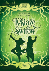 Okładka książki Książę Świtów Karolina Joanna Poniatowska