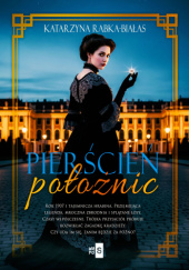 Okładka książki Pierścień położnic Katarzyna Rabka-Białas