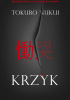Okładka książki Krzyk Tokuro Nukui